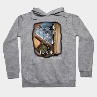 I look better bent over a book, book lovers Hoodie